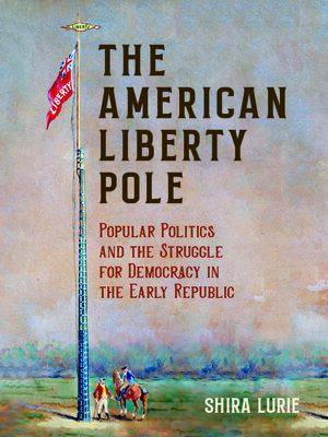 cover image of The American Liberty Pole